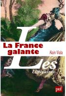 A. Viala, La France galante