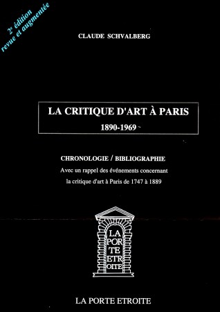 C. Schvalberg, La Critique d'art à Paris (1890-1969)