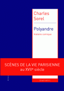 C. Sorel, Polyandre. Histoire comique