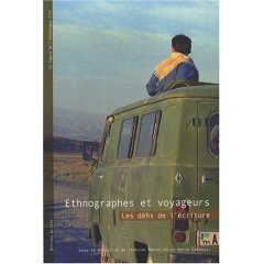 T. Barthélémy, M. Couroucli (dir.), Ethnographes et Voyageurs. Les défis de l'écriture