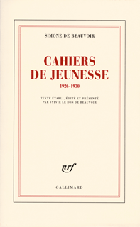 S. de Beauvoir, Cahiers de jeunesse