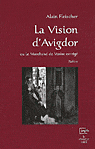 A. Fleischer, La Vision d'Avigdor ou Le Marchand de Venise corrigé