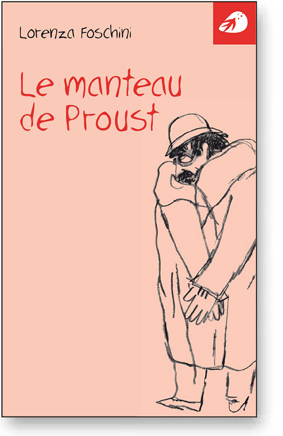 L. Foschini, Le Manteau de Proust