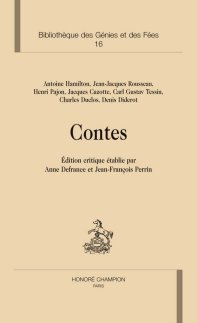 Hamilton, Rousseau, Diderot, etc., Contes.