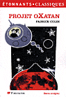 F. Colin, Projet oXatan (Flammarion).