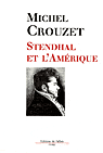 M. Crouzet, Stendhal et l'Amérique.