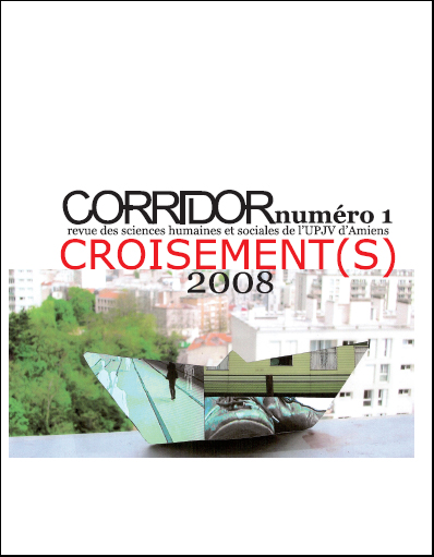 Corridor n°1 : Croisement(s)