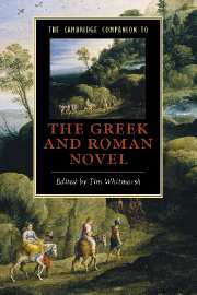 The Cambridge Companion to the Greek and Roman Novel, T. Whitmarsh (ed.)