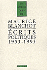 M. Blanchot, Ecrits politiques 1953-1993