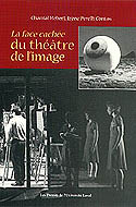 La face cachée du théâtre de l'image