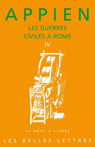 Appien, Les Guerres civiles à Rome. Livre IV