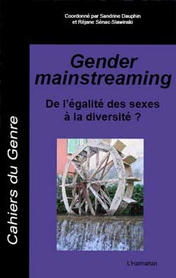 Gender mainstreaming. De l'égalité à la diversité.