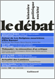 A. Thibaudet. La réinvention d'un critique, Le Débat, n° 150