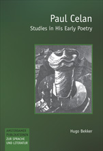 H.  Bekker, Paul Celan. Studies in His Early Poetry