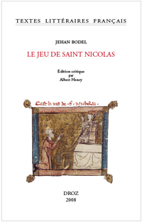 J. Bodel, le Jeu de Saint Nicolas (agrégation 2009)