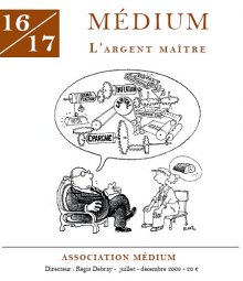 Médium n°16-17 : L'Argent maître