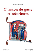 B. Guidot, Chanson de geste et réécritures