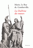 M. Le Roy de Gomberville, La Doctrine des mœurs