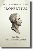 H.-C. Günther (ed.), Brill's Companion to Propertius