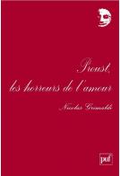 N. Grimaldi, Proust, les horreurs de l'amour.