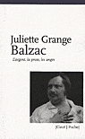 J. Grange, Balzac : l'argent, la prose, les anges