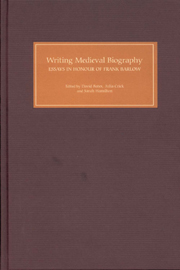 Writing Medieval Biography, 750-1250 . Essays in Honour of F. Barlow 