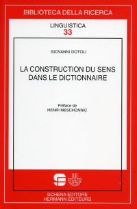 G. Dotoli, La Construction du sens dans le dictionnaire (préface de H. Meschonnic)