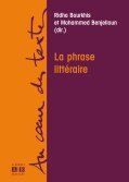  R. Bourkhis, M. Benjelloun (dir.),  La Phrase littéraire