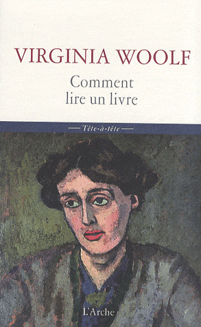 V. Woolf, Comment lire un livre?