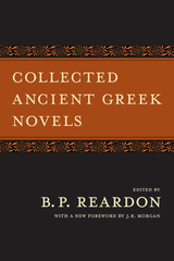 Collected Ancient Greek Novels