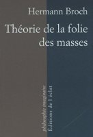 H. Broch, Théorie de la folie des masses