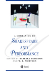 A Companion to Shakespeare and Performance