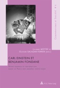 Carl Einstein et Benjamin Fondane. Avant-gardes et émigration dans le Paris des années 1920-1930