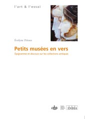 E. Prioux, Petits musées en vers. Epigramme et discours sur les collections antiques