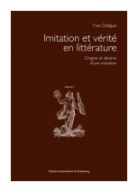 Y. Delègue, Imitation et vérité en littérature. Origine et devenir d'une mutation