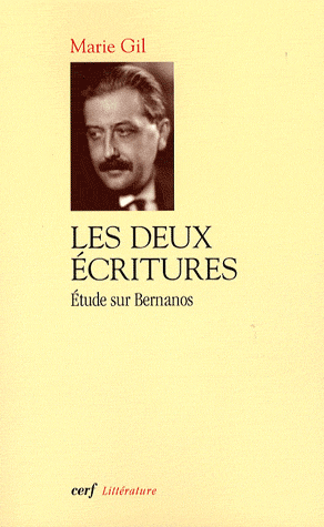 M. Gil, Les deux écritures. Étude sur Bernanos (Agrégation 2009).