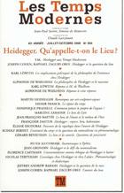 Les Temps Modernes n°650, juil.-oct. 2008 : Heidegger. Qu'appelle-t-on le Lieu ?