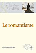 G. Gengembre, Le Romantisme (nouvelle édition)