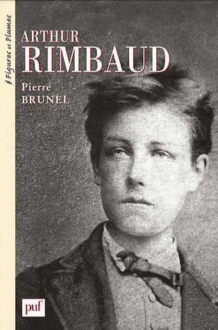P. Brunel, Arthur Rimbaud 1854-1891