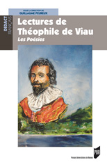 Lectures de Théophile de Viau. Les Poésies (Agrégation 2009)