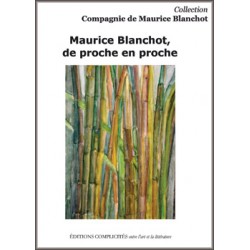 E. Hoppenot (éd.), Maurice Blanchot, de proche en proche