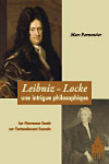 M. Parmentier, Leibniz-Locke. Une intrigue philosophique