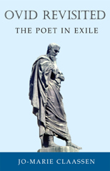 J.M. Claassen, Ovid Revisited. The Poet in Exile