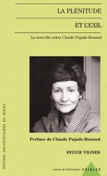 S. Vignes, La Plénitude et l'exil. La nouvelle selon Claude Pujade-Renaud