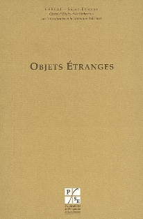 A. Morini (dir.), Objets étranges