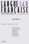 Langue française n°160 (4/2008): Figures et point de vue