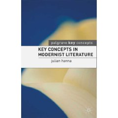 J. Hanna, Key Concepts in Modernist Literature