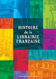 Histoire de la librairie française.