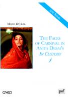 M. Dvorak, The Faces of Carnival in Anita Desai's In Custody (Agrégation 2009)