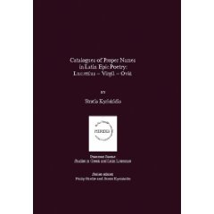 S. Kyriakidis, Catalogues of Proper Names in Latin Epic Poetry. Lucretius - Virgil - Ovid.